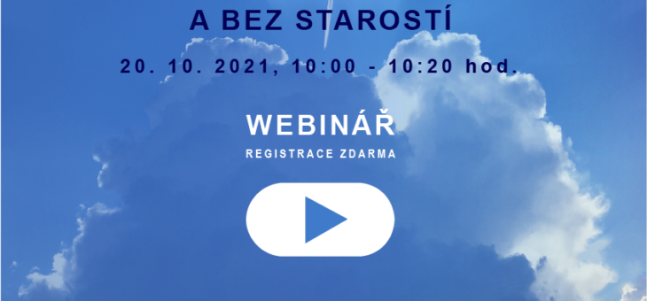 Webinář: Správa informací okamžitě a bez starostí, 20. 10. 2021, 10:00 – 10:20