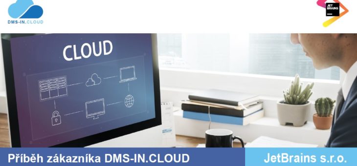 První příběh zákazníka DMS-IN.CLOUD: JetBrains s.r.o.